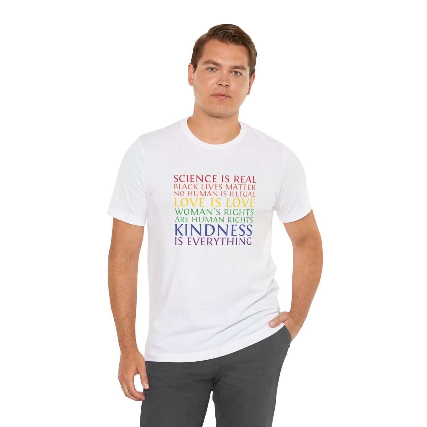 Kindness Is Everything T-Shirt — Rainbow Social Justice Message Tee