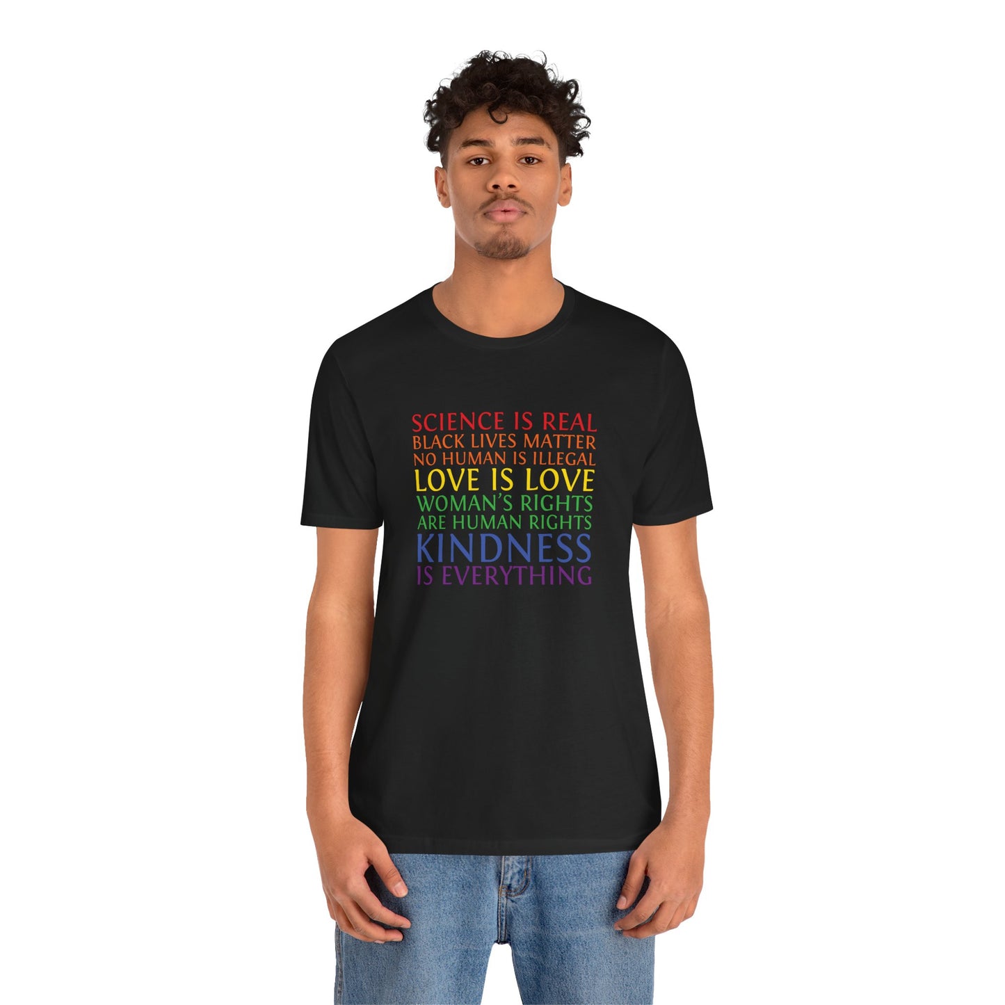 Kindness Is Everything T-Shirt — Rainbow Social Justice Message Tee