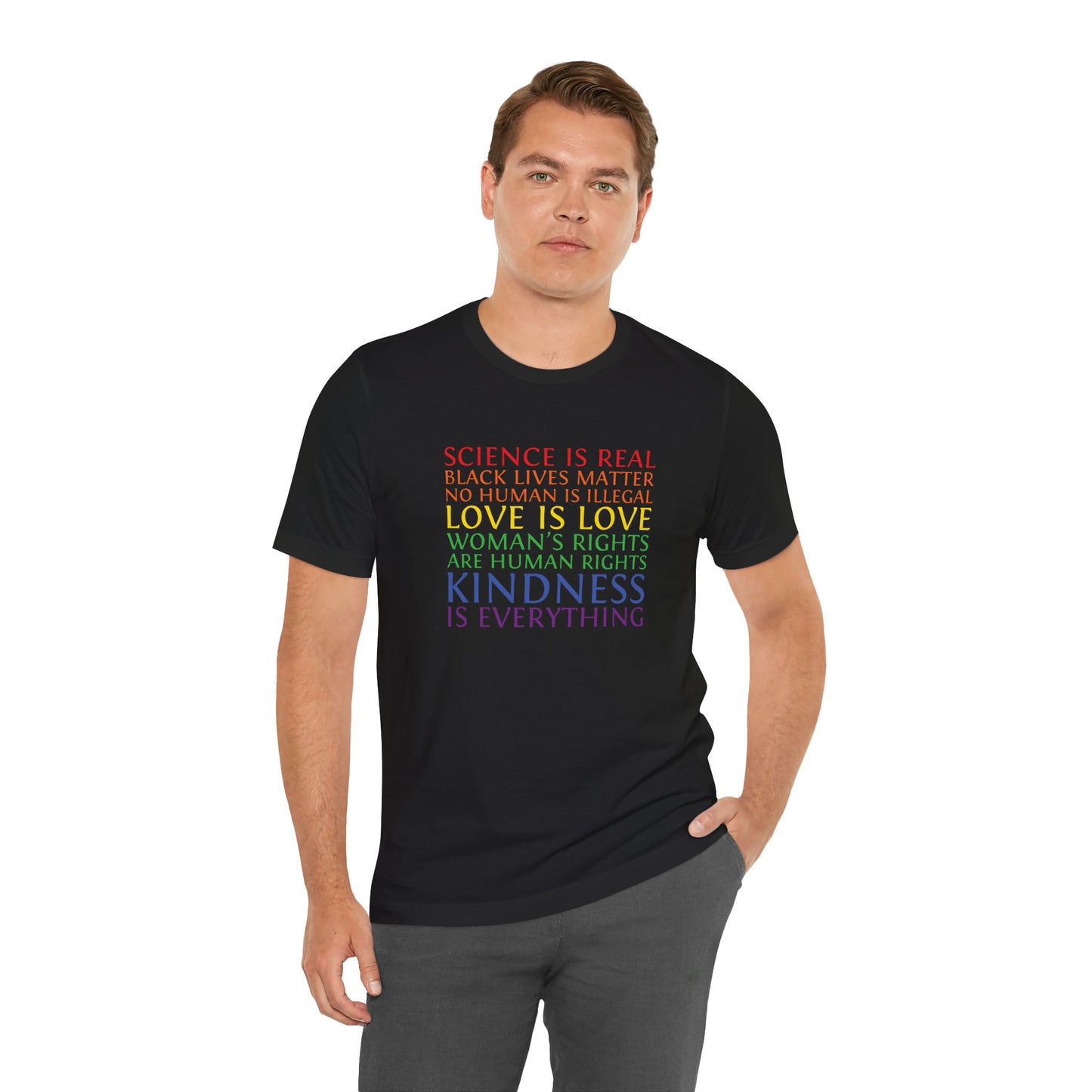 Kindness Is Everything T-Shirt — Rainbow Social Justice Message Tee