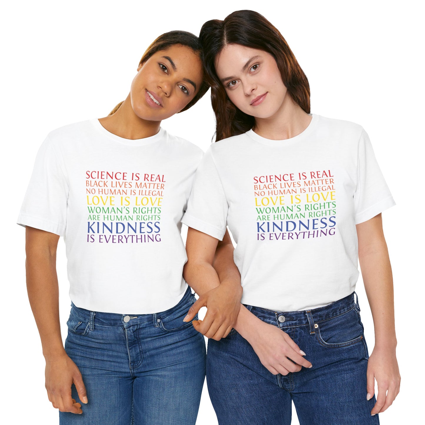 Kindness Is Everything T-Shirt — Rainbow Social Justice Message Tee