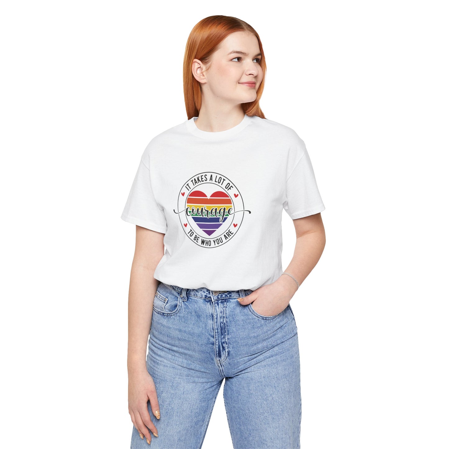 Courage Heart Rainbow T-Shirt — "It Takes A Lot Of Courage To Be Who You Are" Pride Tee