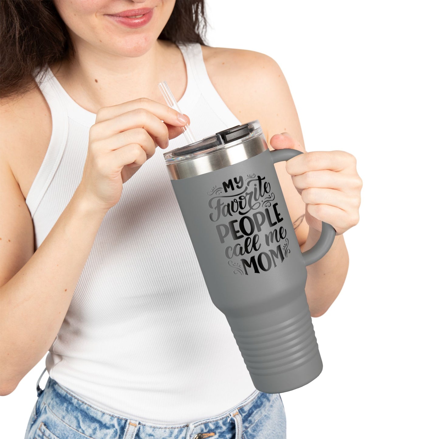 My Favorite People - 40oz Insulated Travel Mug — Large Stainless Steel Tumbler with Lid & Straw