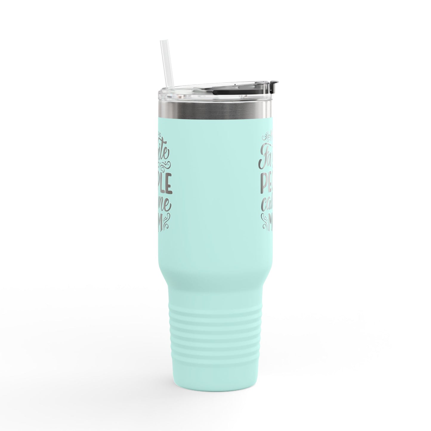 My Favorite People - 40oz Insulated Travel Mug — Large Stainless Steel Tumbler with Lid & Straw